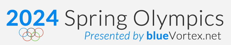 The Spring Olympics Presented by blueVortex.net
